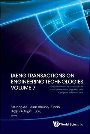 Iaeng Transactions on Engineering Technologies Volume 7 - Special Edition of the International Multiconference of Engineers and Computer Scientists 20: Photographs and Chinese Poems de Sio-iong Ao