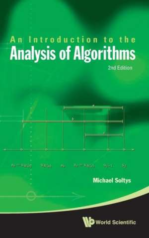 Introduction to the Analysis of Algorithms, an (2nd Edition) de Michael Soltys