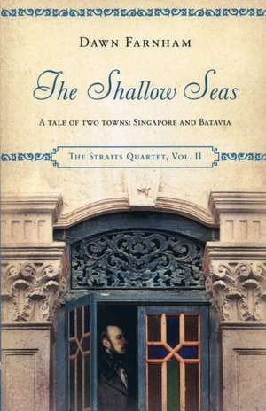 The Shallow Seas de Dawn Farnham