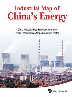 Industrial Map of China's Energy de China Industrial Map Editorial Committee