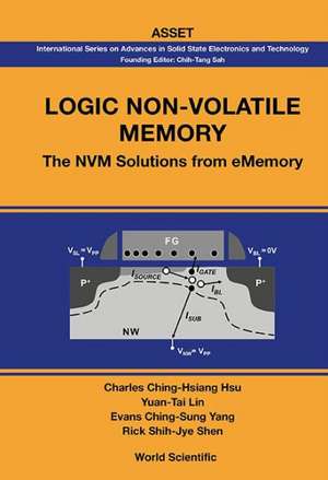 Logic Non-Volatile Memory: The Nvm Solutions for Ememory de YUAN-TAI LIN