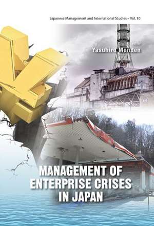 Management of Enterprise Crises in Japan de Yasuhiro Monden