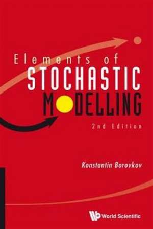 Elements of Stochastic Modelling de Konstantin Borovkov