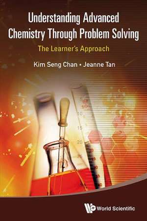 UNDER ADV CHEM PROBLEM SOLV (2V) de Chan Kim Seng