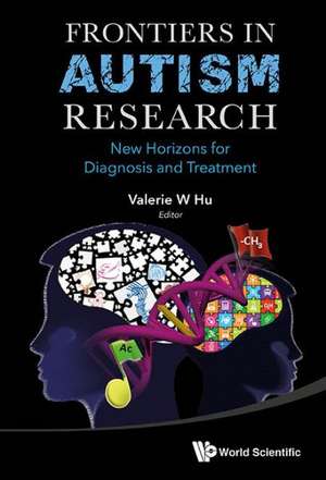 Frontiers in Autism Research de Valerie W. Hu