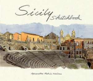 Sicily Sketchbook de Edith de la Heronniere