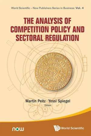 The Analysis of Competition Policy and Sectoral Regulation de Martin Peitz