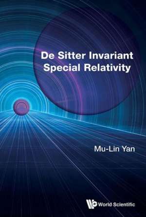 de Sitter Invariant Special Relativity: From Black Holes to Superstrings de Mu-Lin Yan