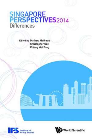 Singapore Perspectives 2014: Differences de Mathew Mathews