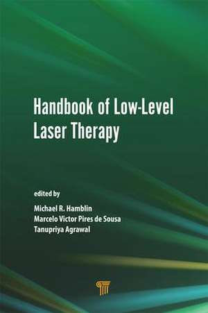 Handbook of Low-Level Laser Therapy de Michael R. Hamblin