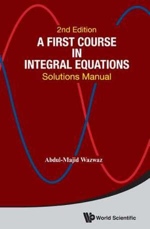 FIRST COURSE INTE SOL MNL(2ND ED) de Wazwaz Abdul-Majid