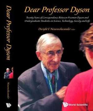 Dear Professor Dyson de Dwight E. Neuenschwander