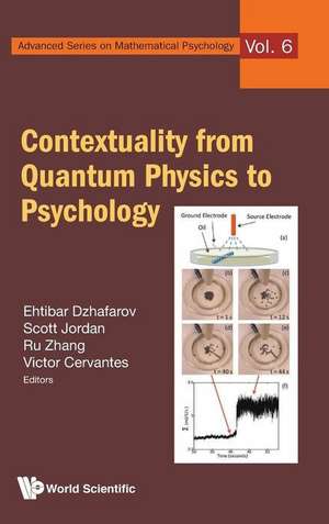 Contextuality from Quantum Physics to Psychology de J. Scott Jordan