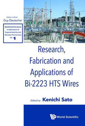 Research, Fabrication and Applications of Bi-2223 Hts Wires de Kenichi Sato