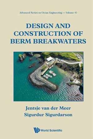 Design and Construction of Berm Breakwaters de Jentsje Van Der Meer