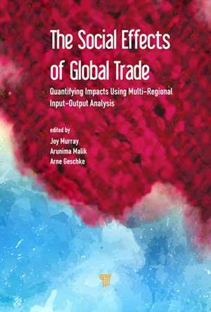 The Social Effects of Global Trade de Joy Murray