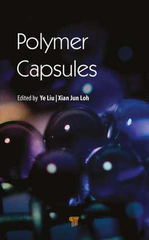 Polymer Capsules de Ye Liu