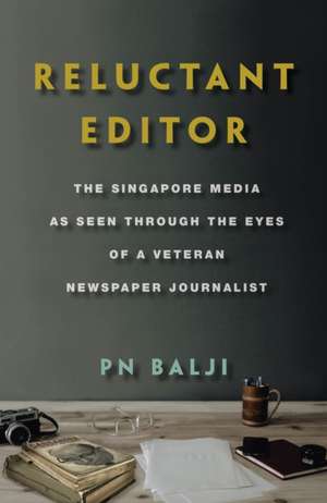 Reluctant Editor de Pn Balji