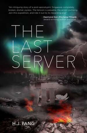 The Last Server de H. J. Pang