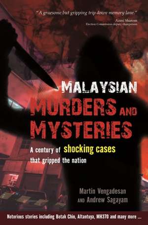 Malaysian Murders and Mysteries de Martin Vengadesan