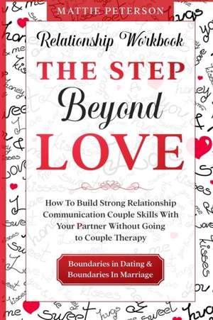 Relationship Workbook de Mattie Peterson