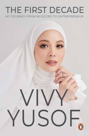 The First Decade de Vivy Yusof