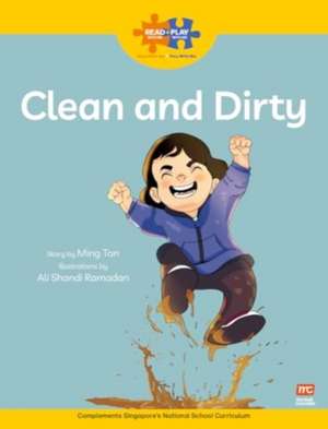 Read + Play Social Skills Bundle 3 - Clean and Dirty de Ming Tan