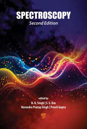 Spectroscopy (Second Edition) de N. B. Singh
