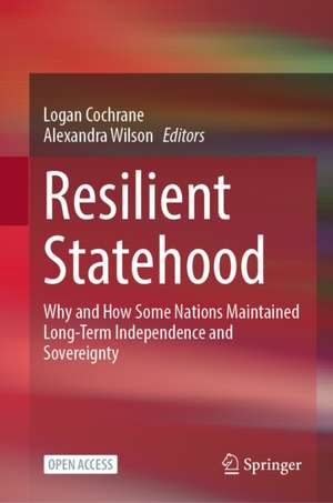Resilient Statehood de Logan Cochrane