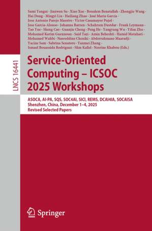 Service-Oriented Computing - ICSOC 2025 Workshops de Boualem Benatallah