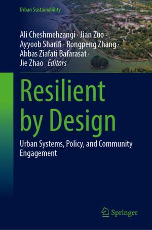 Resilient by Design de Abbas Ziafati Bafarasat