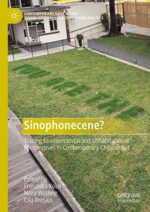 Sinophonecene? de Cila Brosius