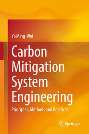 Carbon Mitigation System Engineering de Yiming Wei