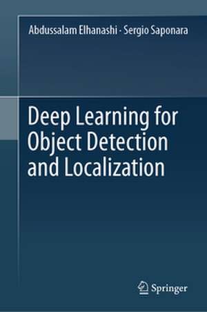 Deep Learning for Object Detection and Localization de Abdussalam Elhanashi