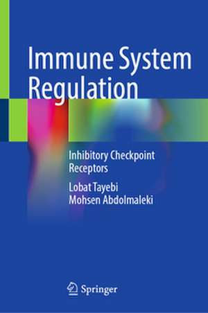 Immune System Regulation de Lobat Tayebi