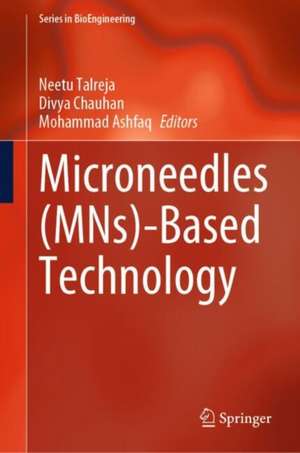 Microneedles (MNs)-Based Technology de Neetu Talreja