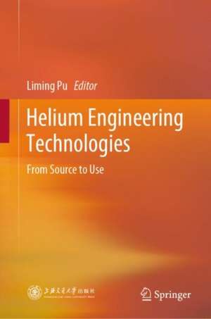 Helium Engineering Technologies de Liming Pu