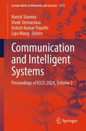 Communication and Intelligent Systems de Harish Sharma