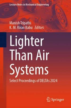 Lighter Than Air Systems de Manish Tripathi