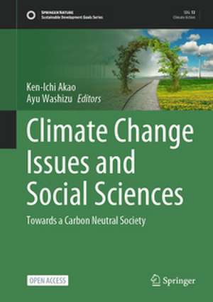 Climate Change Issues and Social Sciences de Ken-Ichi Akao