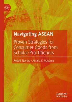 Navigating ASEAN de Rudolf Tjandra