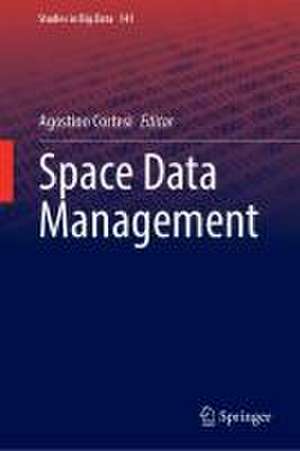 Space Data Management de Agostino Cortesi