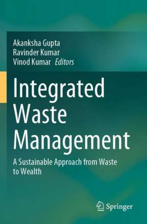 Integrated Waste Management de Akanksha Gupta