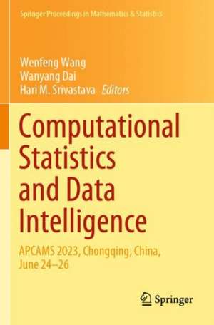 Computational Statistics and Data Intelligence de Wenfeng Wang