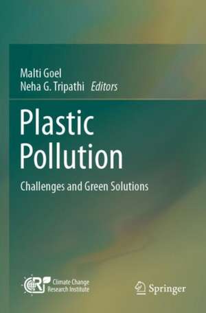 Plastic Pollution de Malti Goel