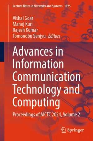 Advances in Information Communication Technology and Computing de Vishal Goar