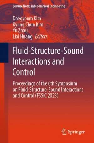 Fluid-Structure-Sound Interactions and Control de Daegyoum Kim