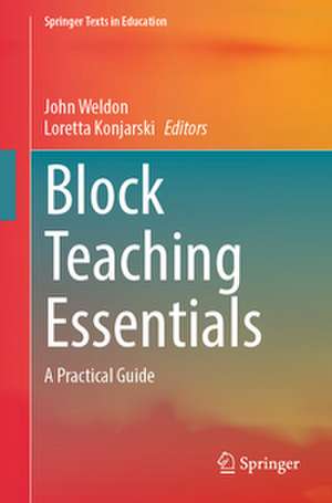 Block Teaching Essentials de Loretta Konjarski