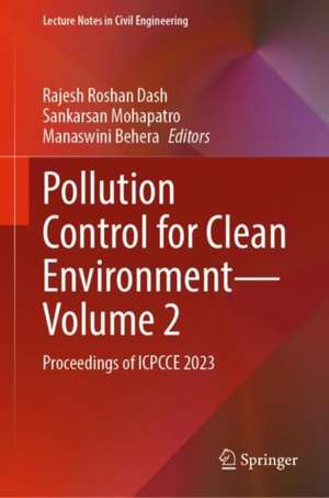 Pollution Control for Clean Environment - Volume 2 de Rajesh Roshan Dash