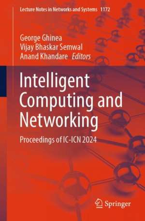 Intelligent Computing and Networking de George Ghinea